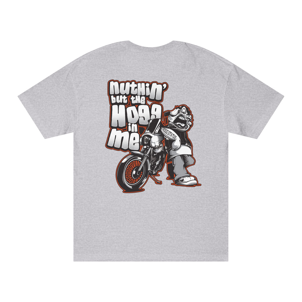 "Nuthin But The Hogg In Me" T-Shirt