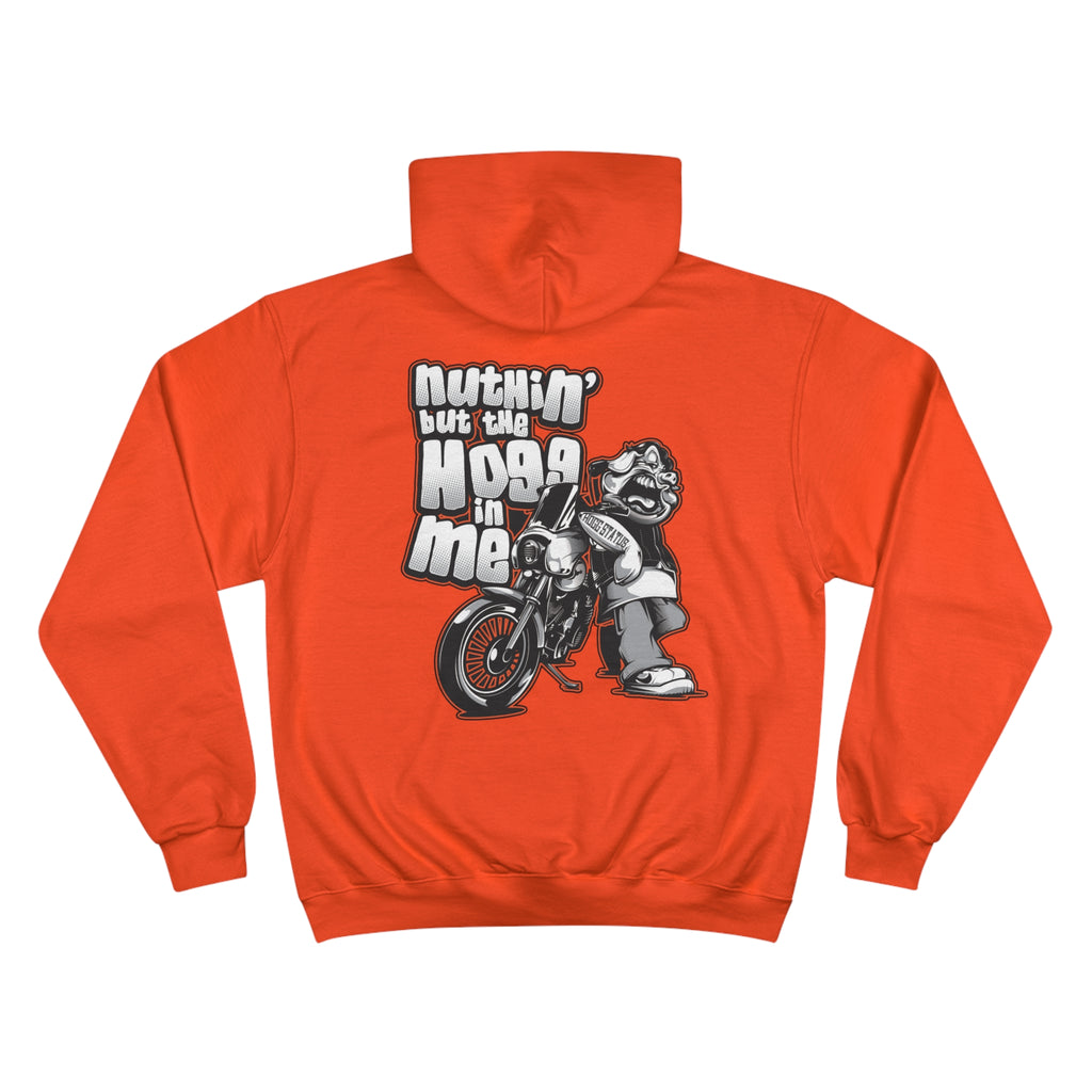 "Nuthin But The Hogg In Me" Hoodie