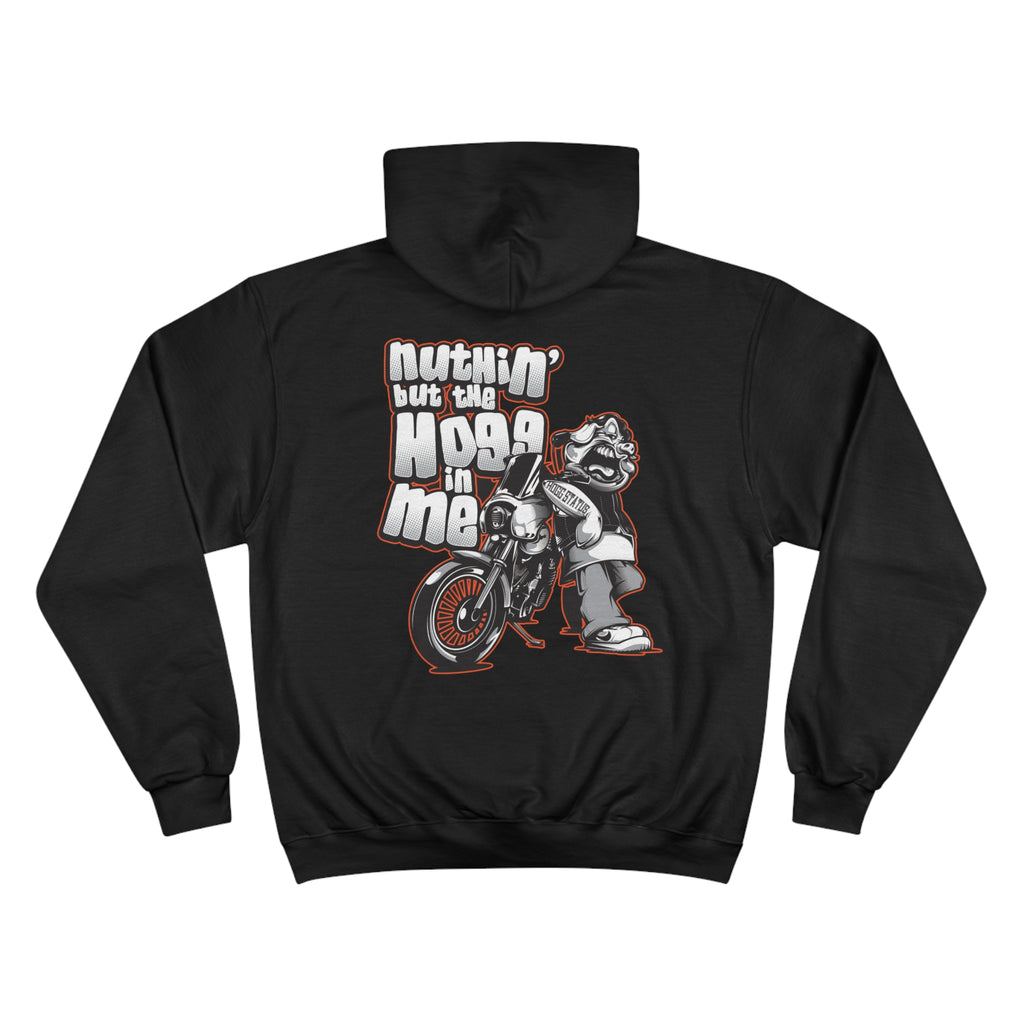 "Nuthin But The Hogg In Me" Hoodie