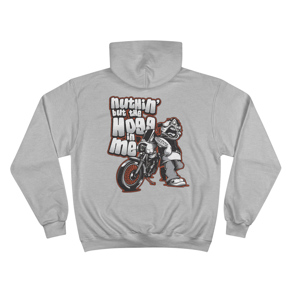 "Nuthin But The Hogg In Me" Hoodie